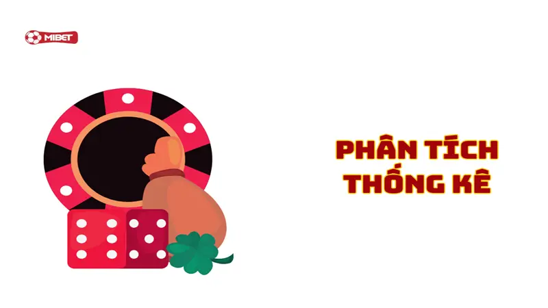 Cách soi cầu bằng cách phân tích thống kê